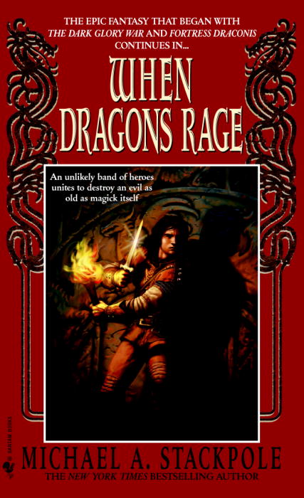 Title details for When Dragons Rage by Michael A. Stackpole - Available